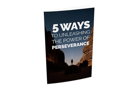 5 Maneiras de Libertar o Poder da Perseverança