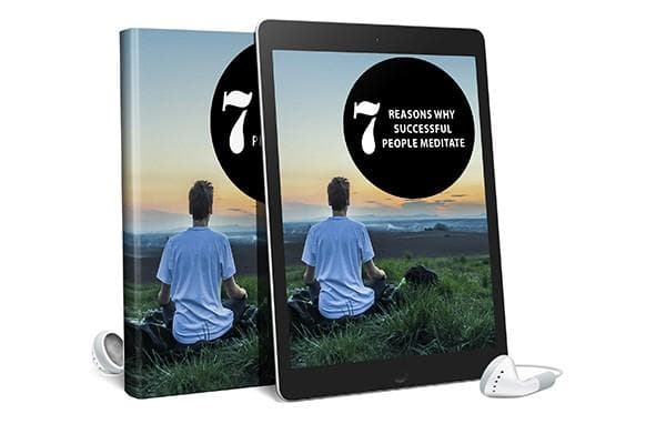 7 razões pelas quais as pessoas de sucesso meditam