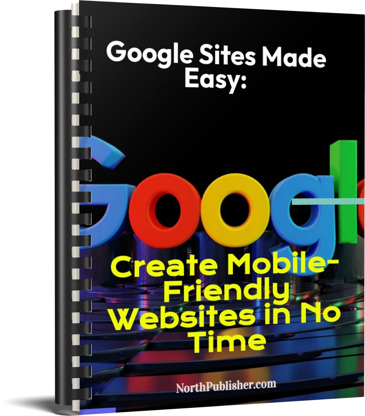 Sites do Google são fáceis: crie sites amigáveis para dispositivos móveis em nenhum momento