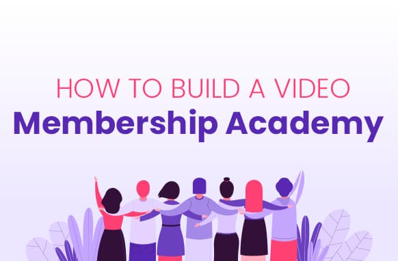 Como construir uma academia de membros de vídeo