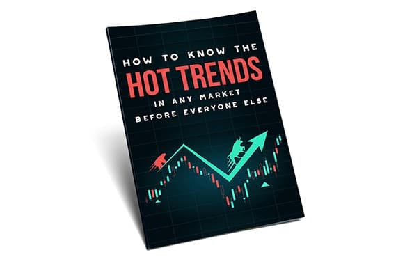 Como conhecer as tendências quentes em qualquer mercado antes de todo mundo