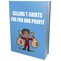 Vendendo T-shirt para diversão e lucro