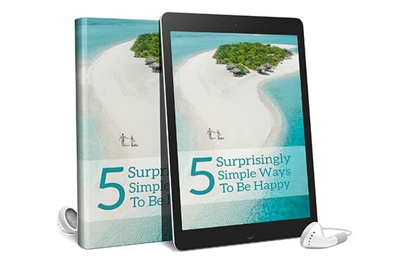 5 maneiras surpreendentemente simples de ser feliz