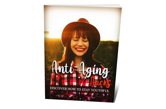 Hacks antienvelhecimento – Descubra como se manter jovem