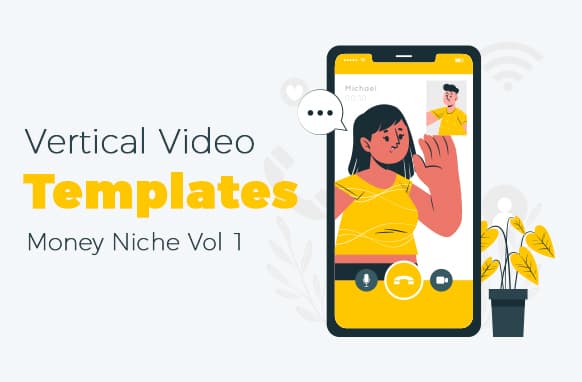 Modelos de Vídeo Vertical – Dinheiro Nicho Vol 1
