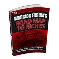 Roadmap to Riches do Warrior Forum