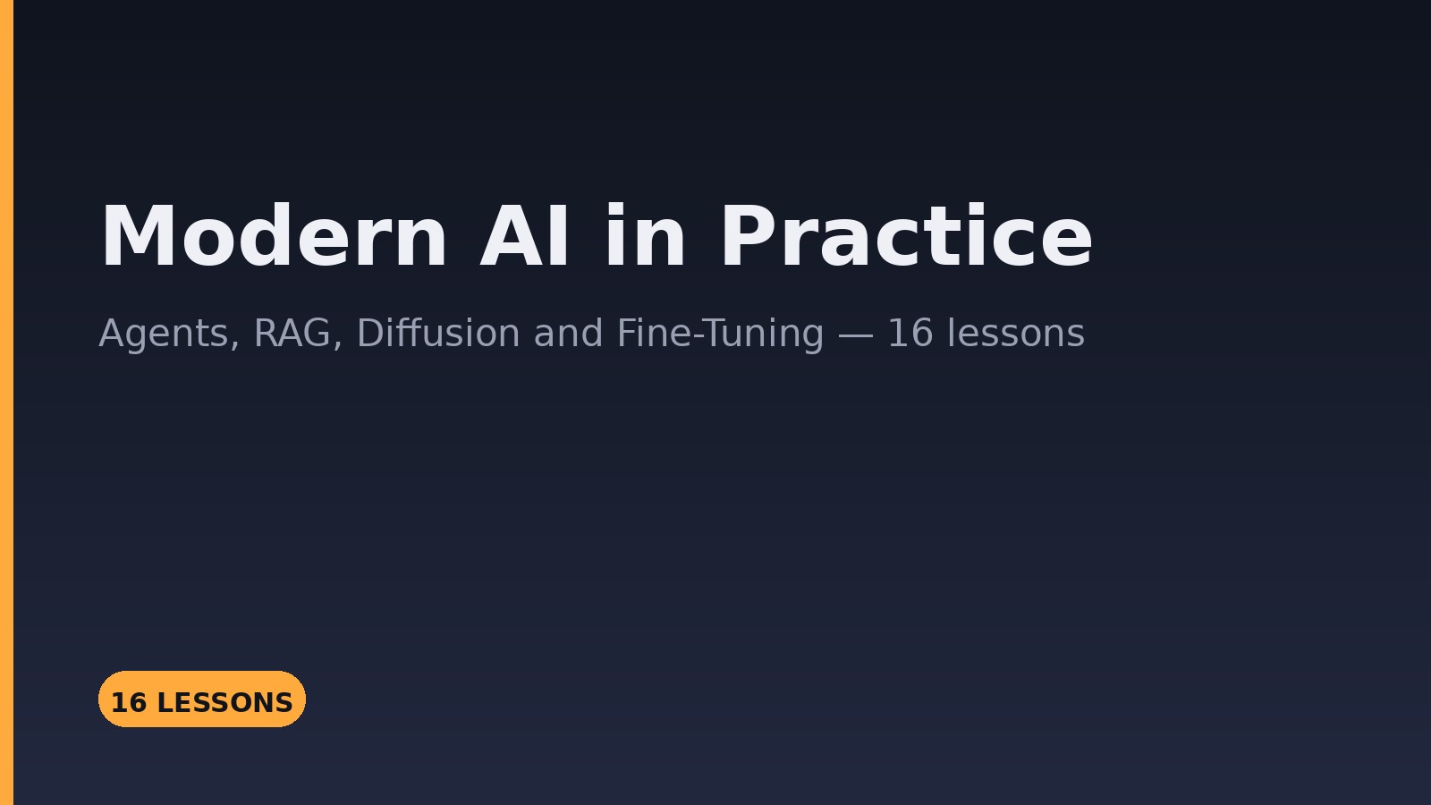 Modern AI in Practice: Agents, RAG, Diffusion & Fine-Tuning