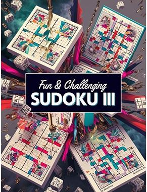 fun & challenging sudoku iii