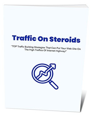 traffic on steroids
